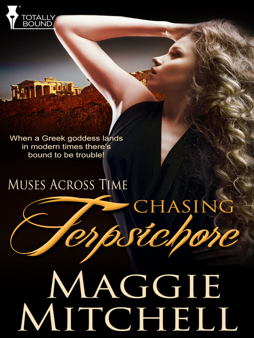 Title details for Chasing Terpsichore by Maggie Mitchell - Available